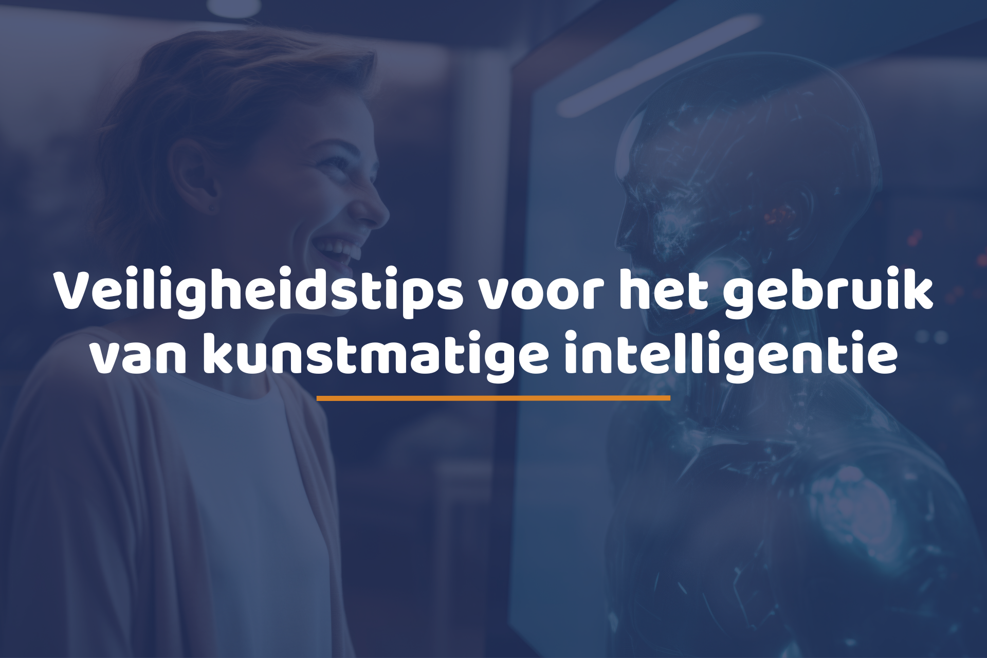 Veiligheidstips voor het gebruik van kunstmatige intelligentie