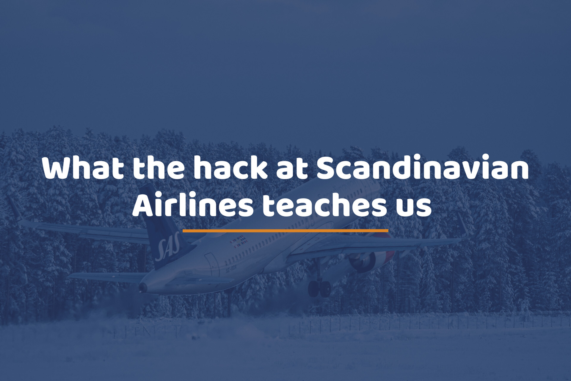 What the hack at Scandinavian Airlines teaches us