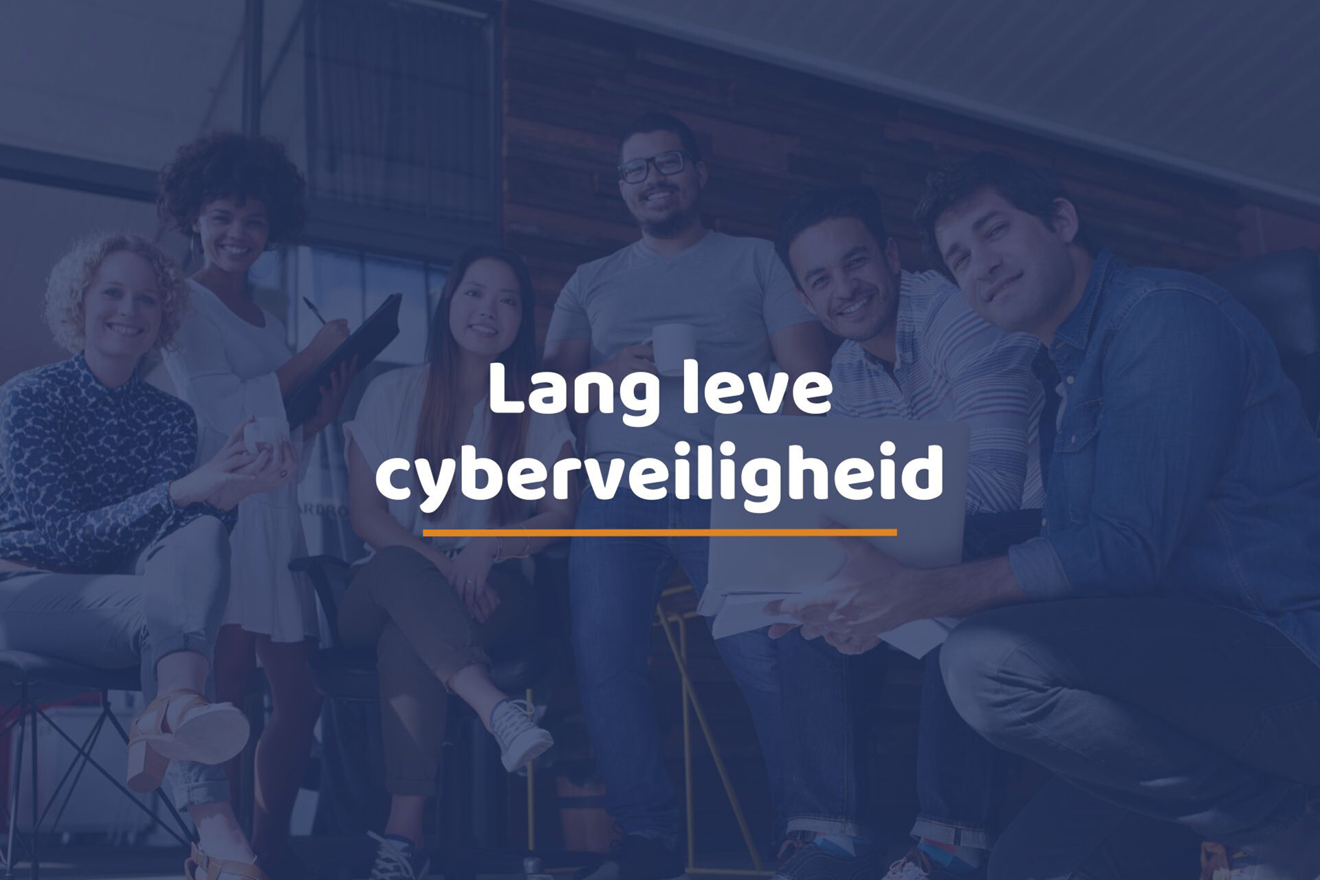 Lang leve cyberveiligheid