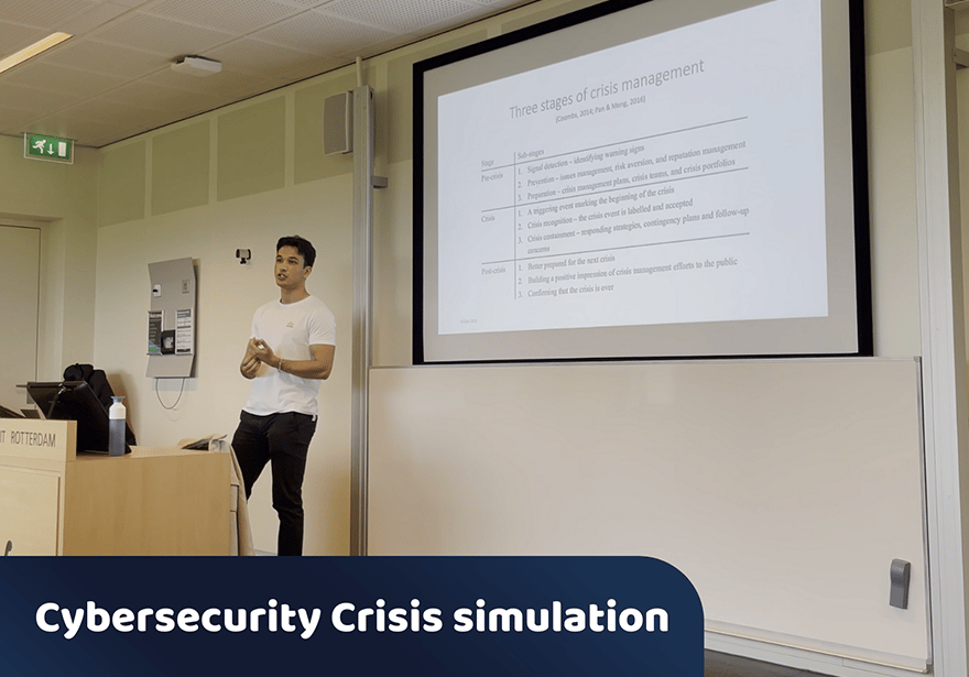 A cybersecurity crisis simulation at Erasmus University in Rotterdam, hosted by a cybersecurity professional.